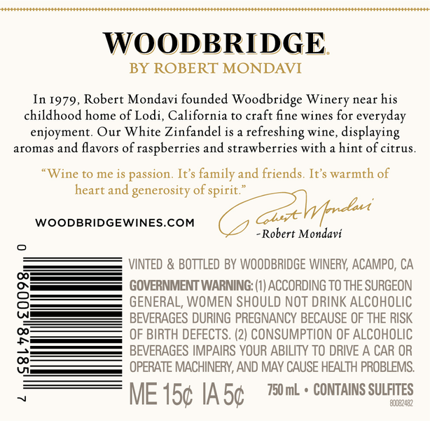 
                  
                    WOODBRIDGE WHITE ZINFANDEL
                  
                